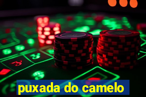 puxada do camelo